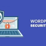 17 Ways To Secure Wordpress From Hacker