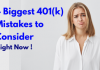 4 Biggest 401(K) Mistakes to consider right now 401k mistakes
