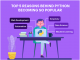 Top 5 Reasons Behind Python Becoming So Popular phyhon