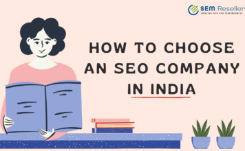 How to Choose an SEO Company in India? Choose an SEO Company in India