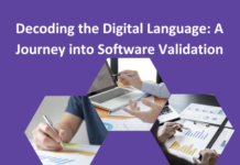 Decoding the Digital Language: A Journey into Software Validation Decoding the Digital Language A Journey into Software Validation (2)